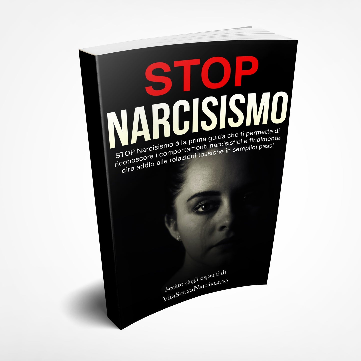 Vita senza narcisismo - Guida + 2 Bonus